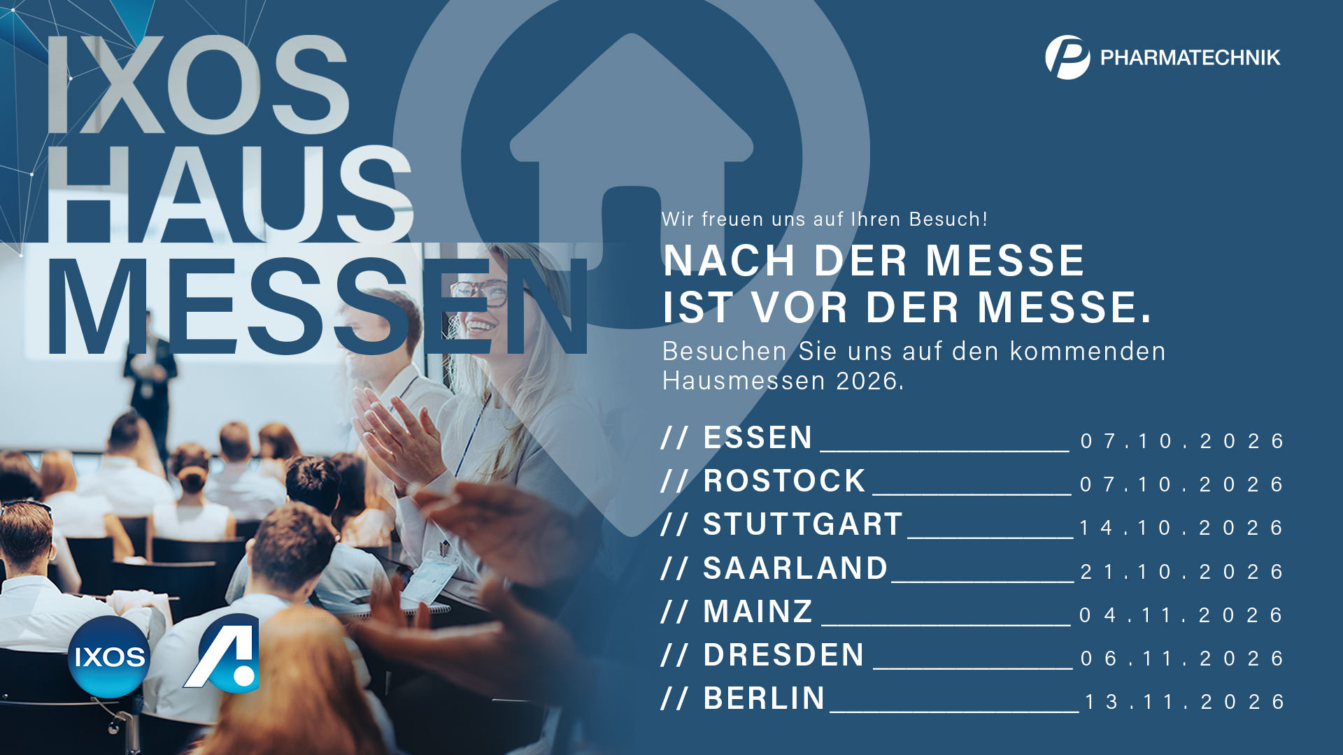 IXOS Hausmessen: Innovation erleben