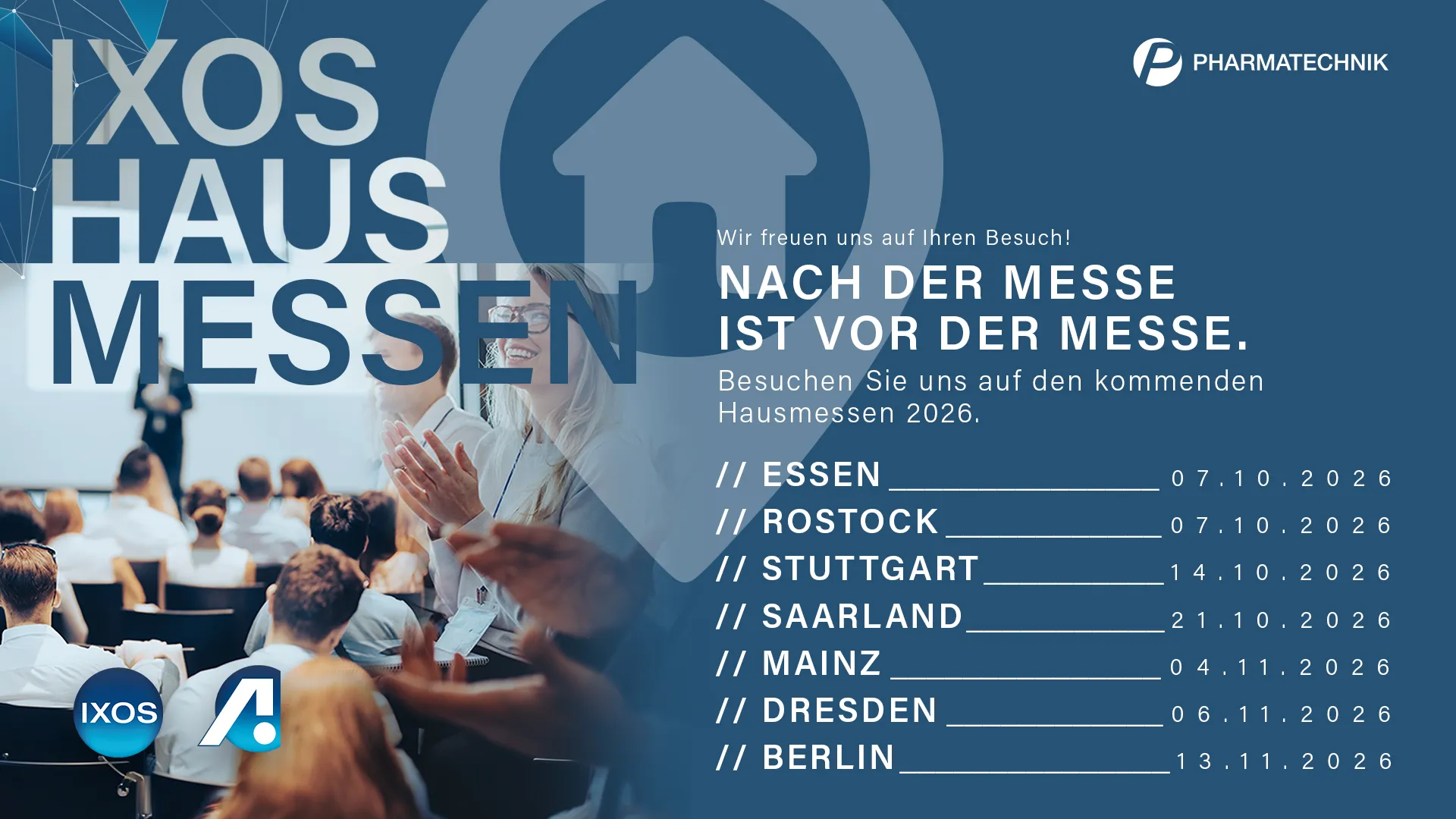IXOS Hausmessen: Innovation erleben